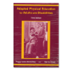 Adapted Physical Education for Adults with Disabilities Adapted Physical Edu...